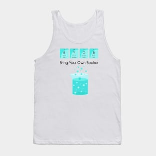 BYOB Bring Your Own Beaker Tank Top